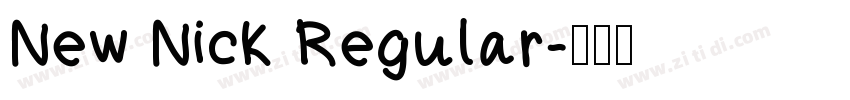 New Nick Regular字体转换